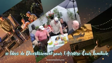 Divertissement pour l'Arrière-Cour Familiale